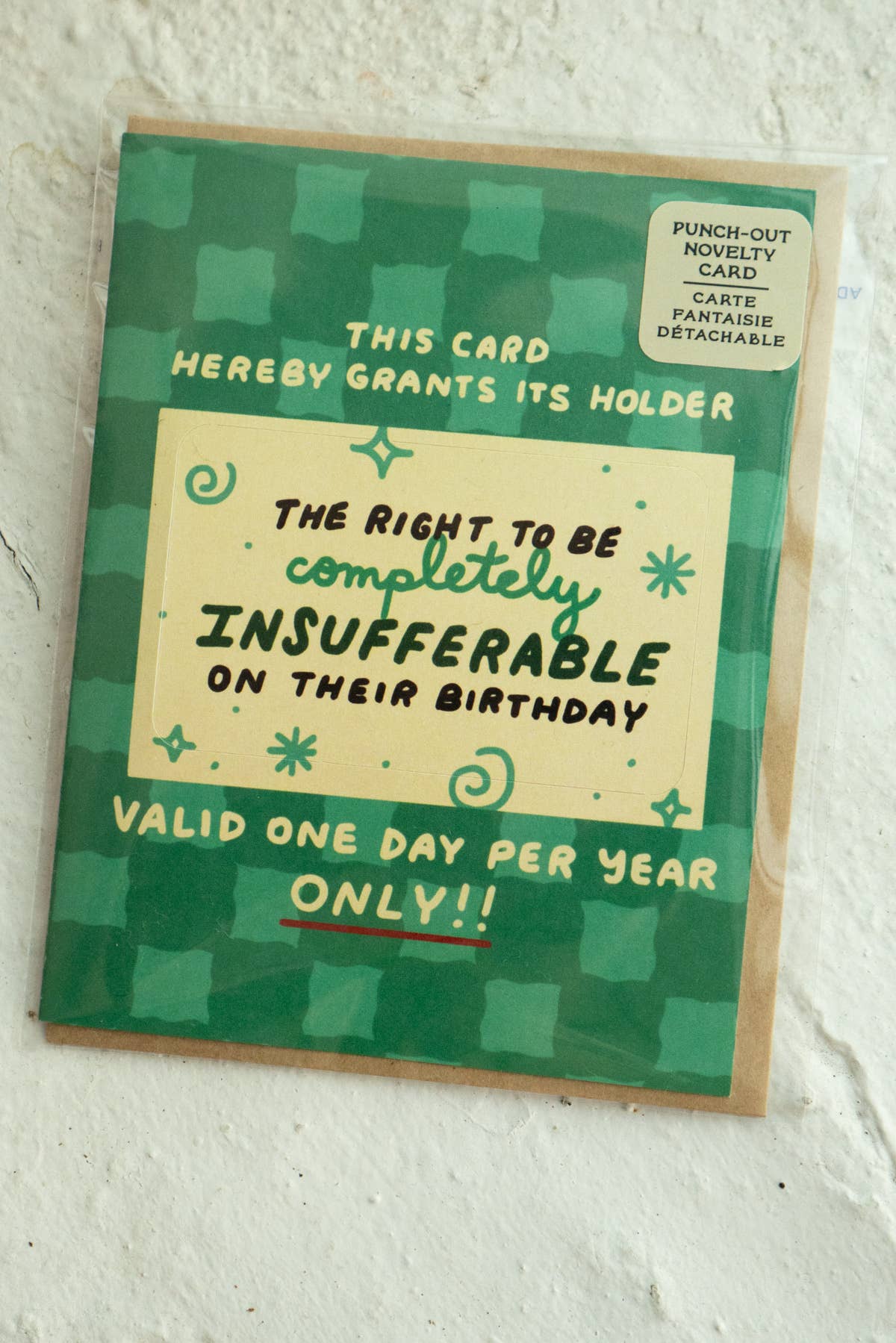 Insufferable Birthday card inside, blank