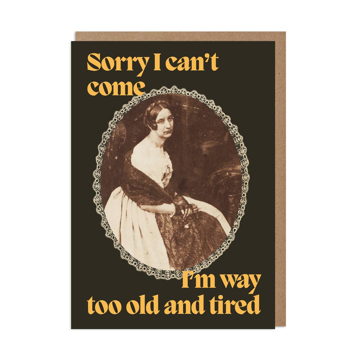 Way Too Old and Tired Vintage Card