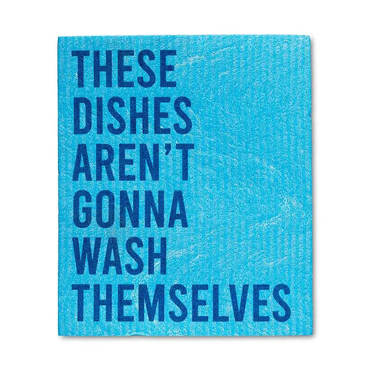 Blue Swedish dishcloth with text “These dishes aren’t gonna wash themselves” – eco-friendly cleaning cloth - PABOOM