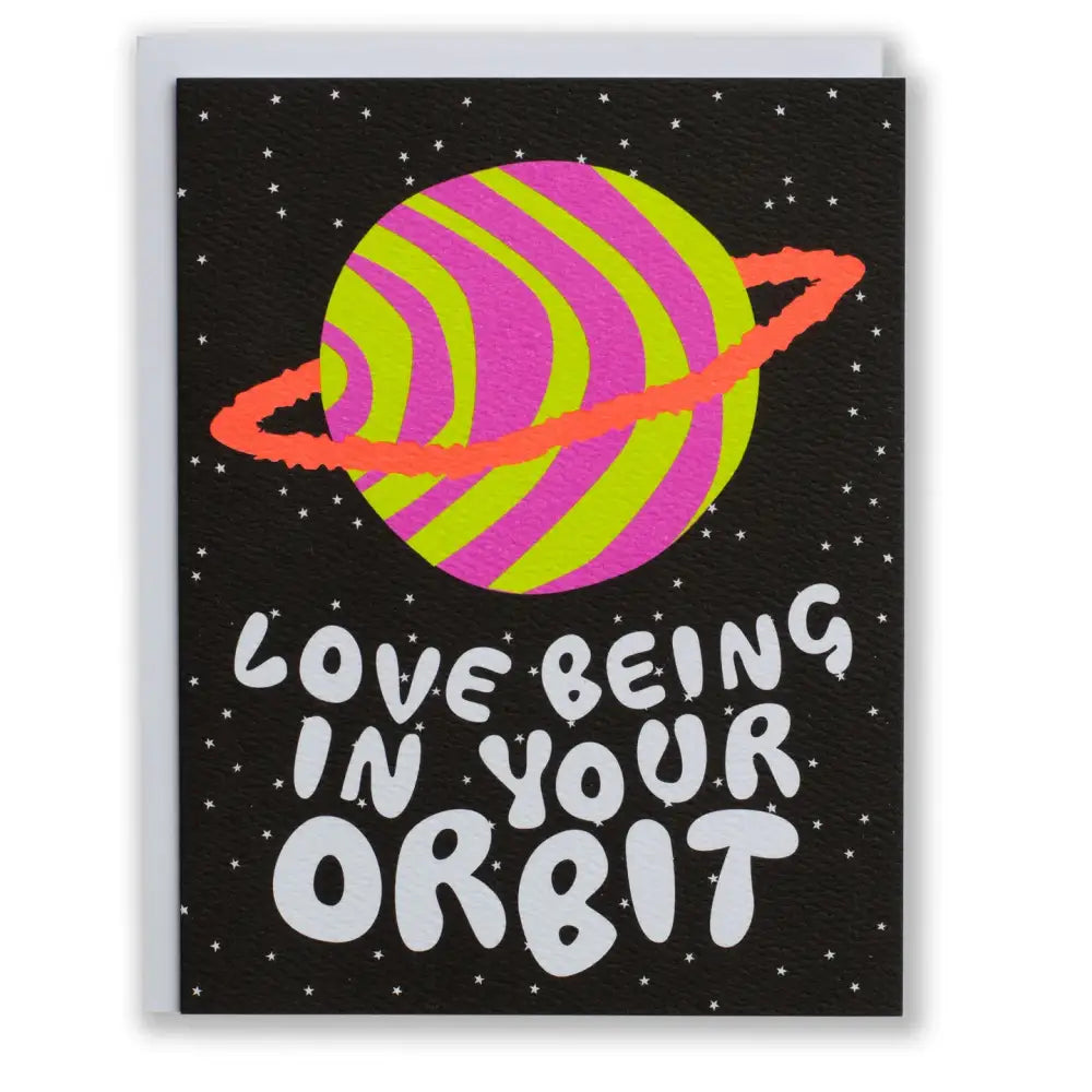 Love Being in Your Orbit Card - PABOOM
