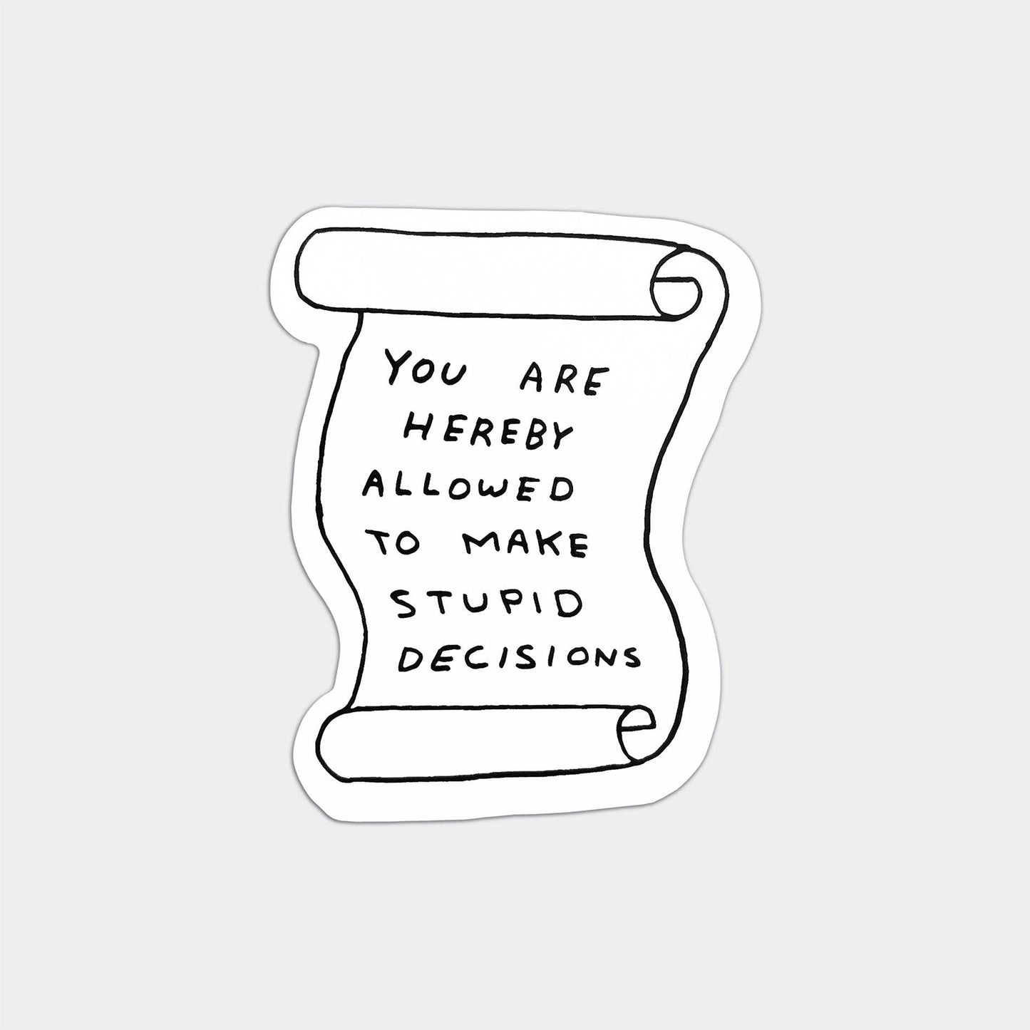 Stupid Desicions Sticker Sheet