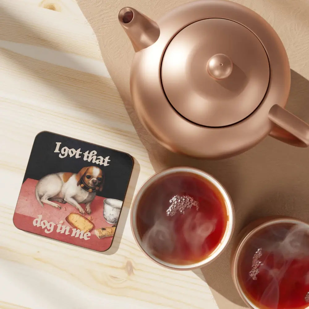 Betiobca - Coaster – I Got That Dog in Me Bread Edition