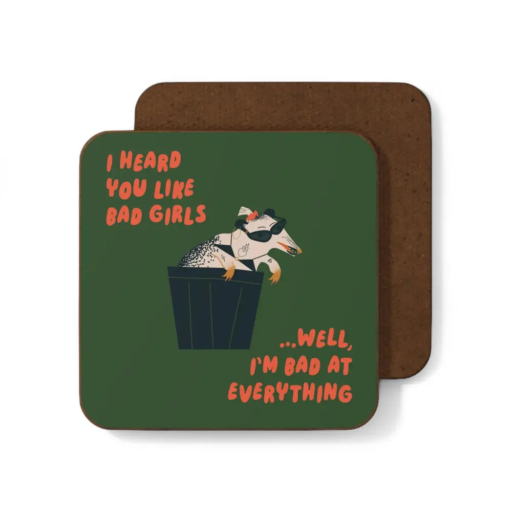 Betiobca - Funny Possum Coaster - I Hear You Like Bad Girls