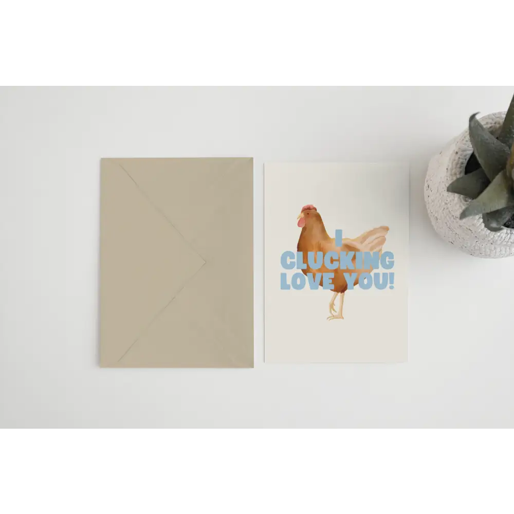 Clucking Love You Card - PABOOM
