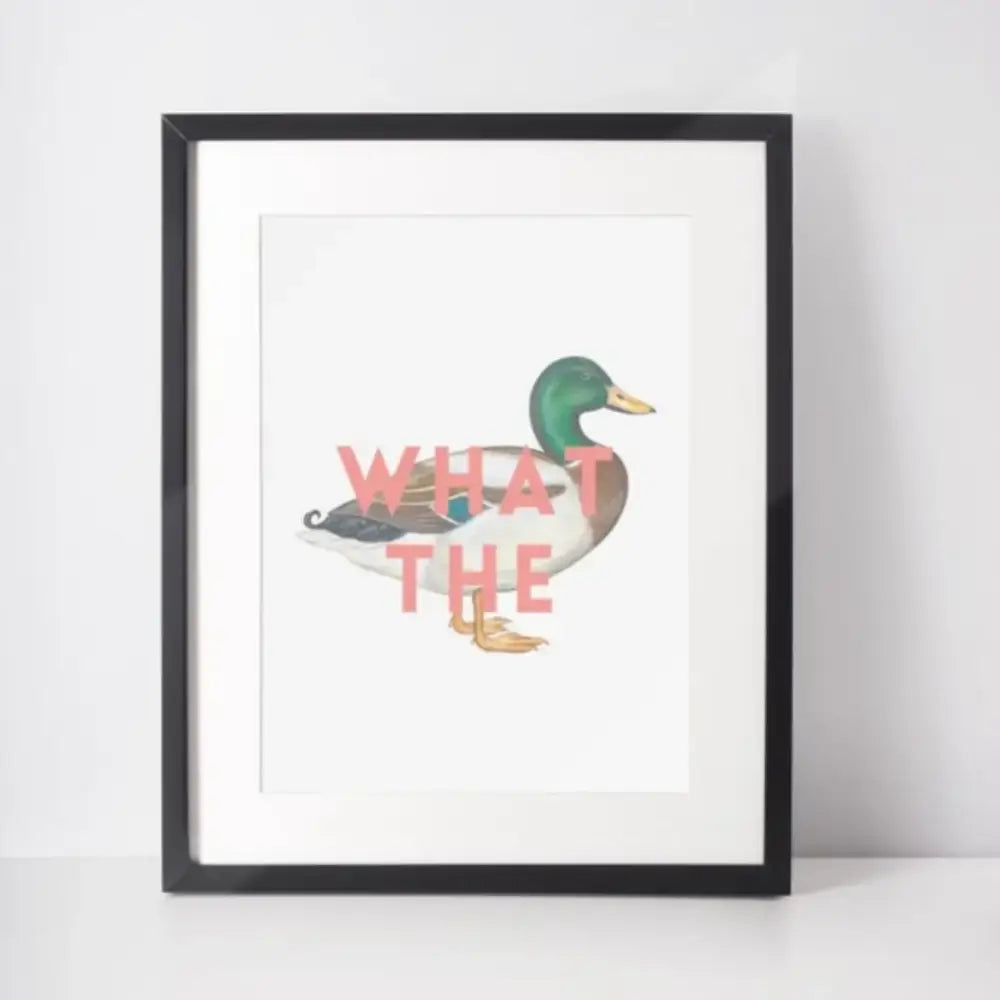 What The Duck Print - PABOOM