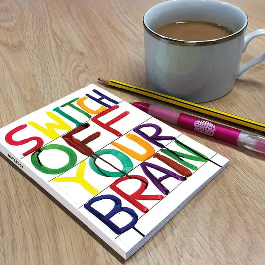 Switch Off Your Brain A6 Notebook - PABOOM