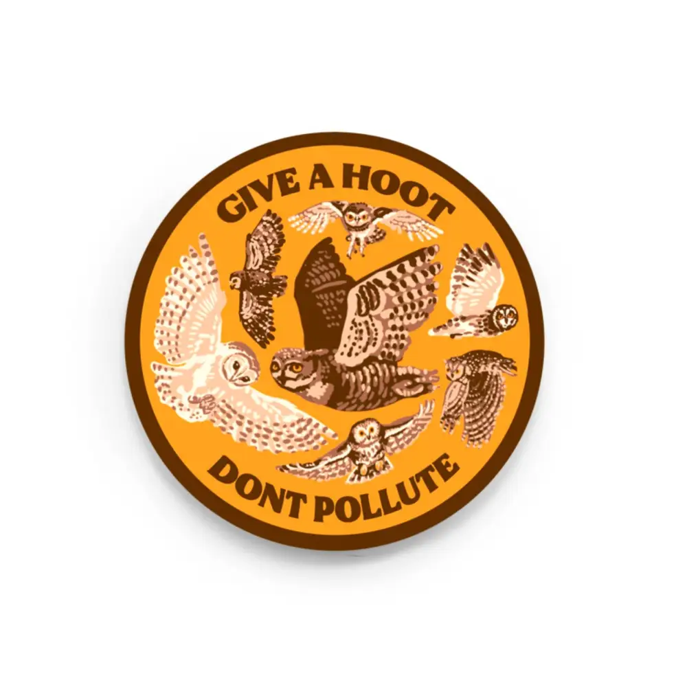 Hissing Mink - Give a Hoot Don’t Pollute Sticker - circular orange sticker owl illustrations