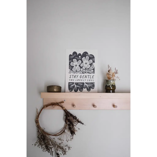 Lauren Marina - ’Stay Gentle’ Mindful Art Print Small