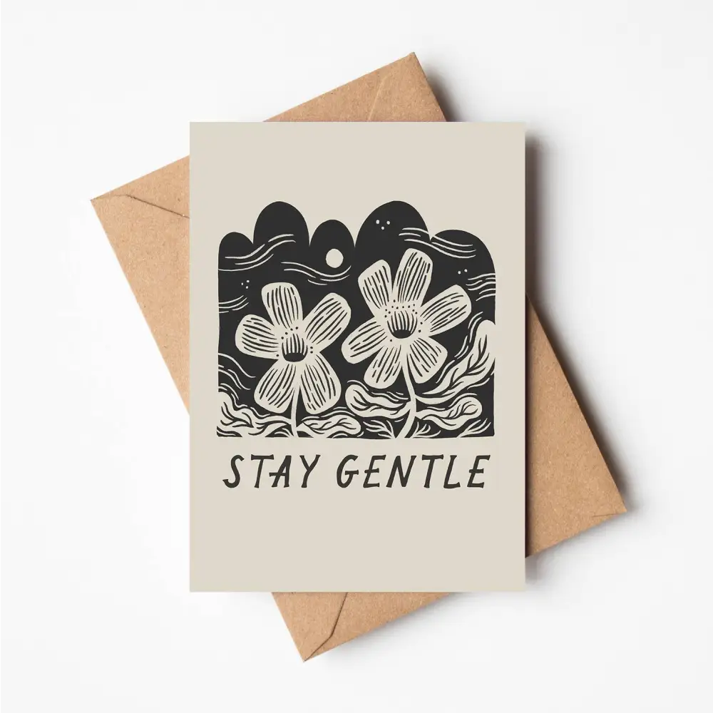 'Stay Gentle' Thoughtful Card illustrated greeting card by Lauren Marina - PABOOM
