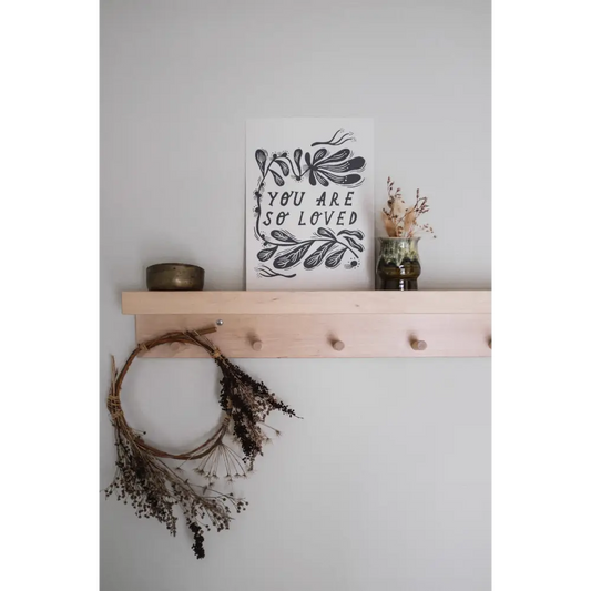 Lauren Marina - ’You Are So Loved’ Thoughtful Art Print Medium