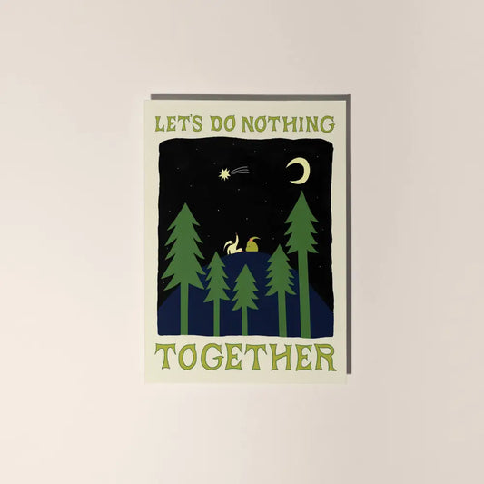Let's Do Nothing Together Card - PABOOM
