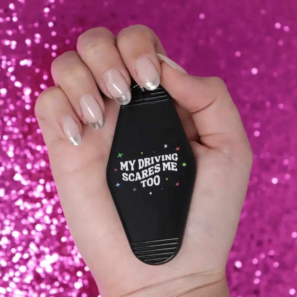 My Driving Scares Me Motel Key Fob - PABOOM