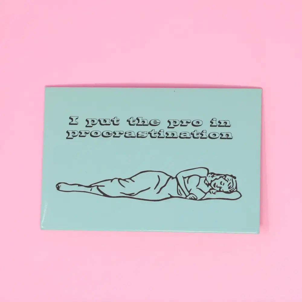 Procrastination Magnet - PABOOM