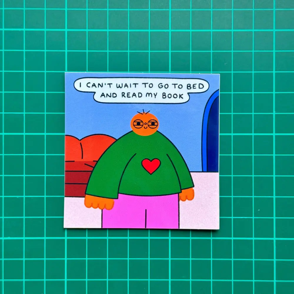 Orange Juice For Dinner - I Can’t Wait To Go Bed And Read My Book Sticker