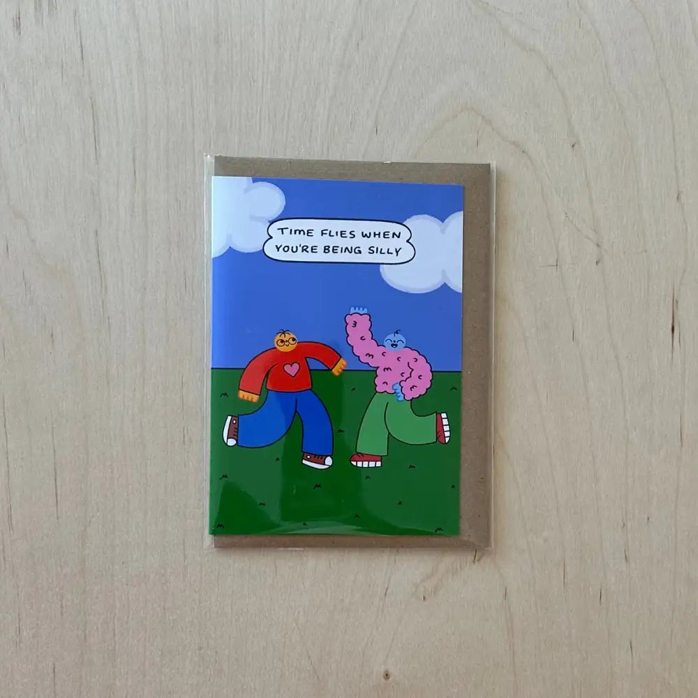 Orange Juice For Dinner - Time Flies When Youβre Being Silly Card