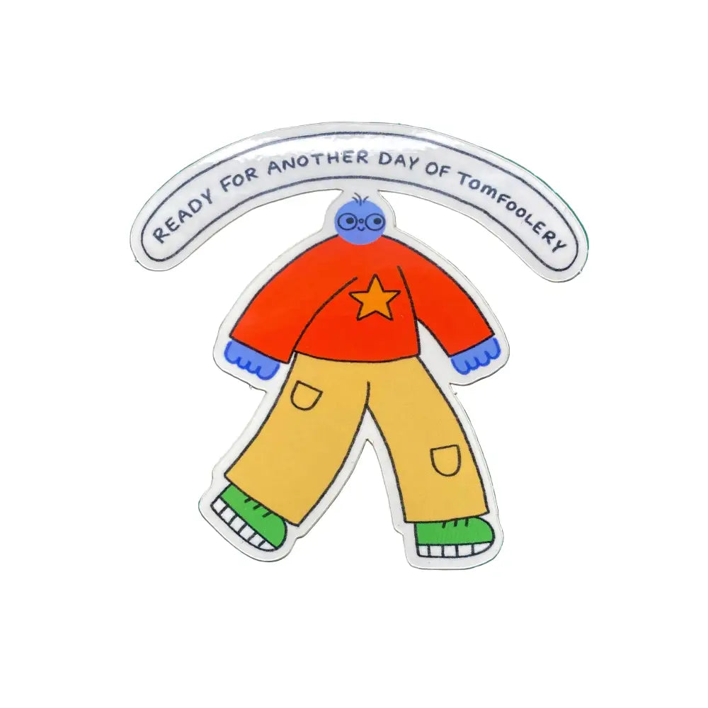 Orange Juice For Dinner - Tomfoolery Sticker
