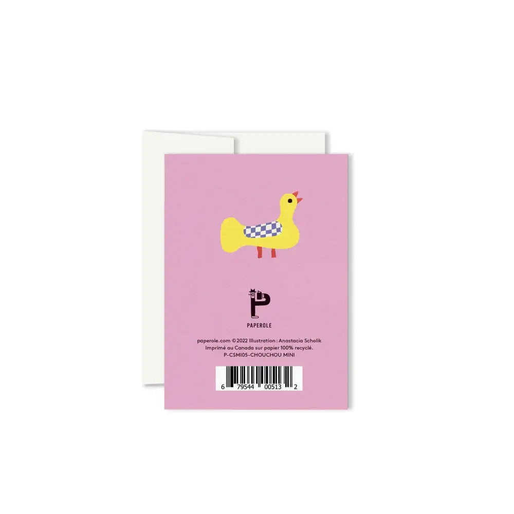 Paperole - CHOUCHOU — Miniature Greeting Card