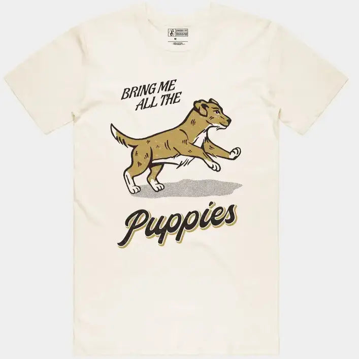 Bring Me All The Puppies Tee - PABOOM