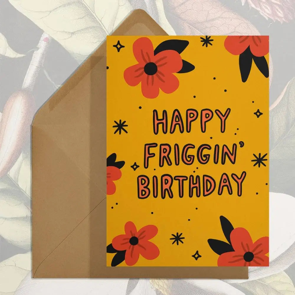 Stay Home Club - Happy Frigginβ Birthday Card | Funny