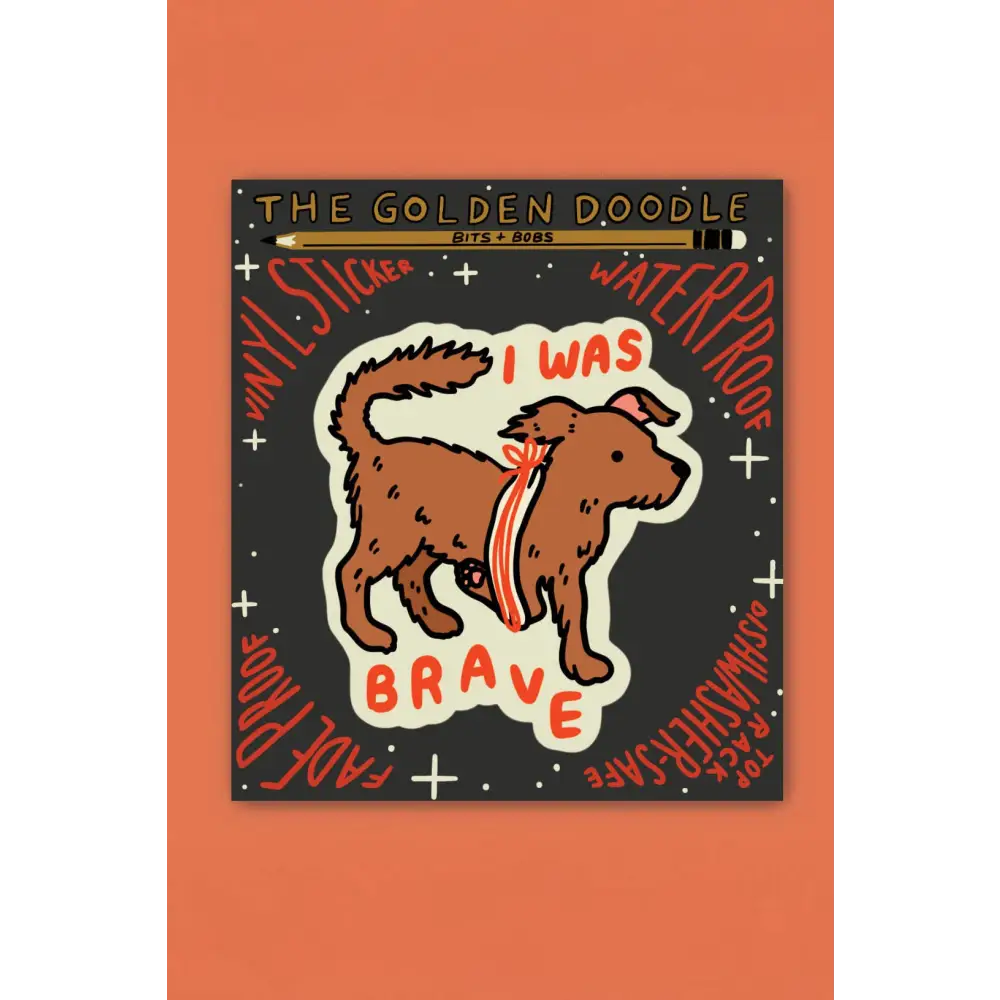 Stay Home Club - I Was Brave Sticker | Waterproof Vinyl