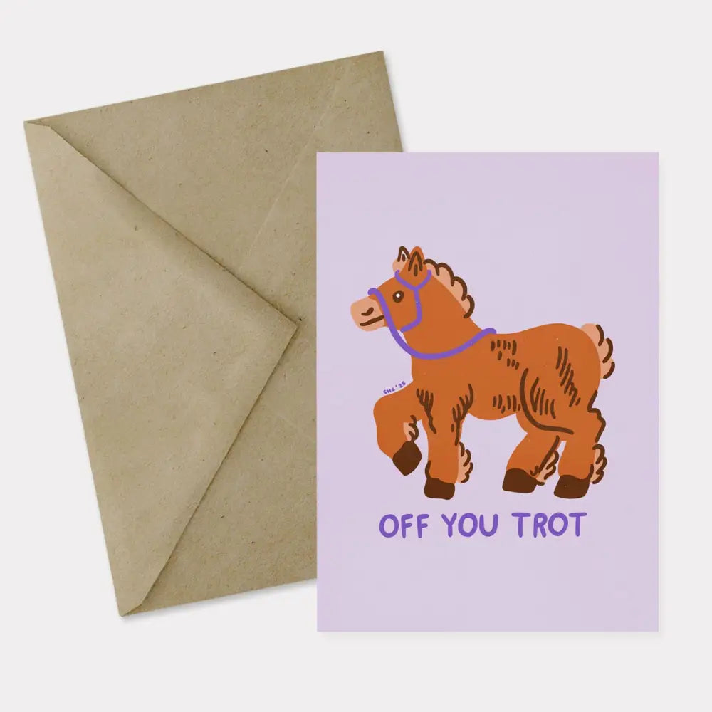 Stay Home Club - Off You Trot Card