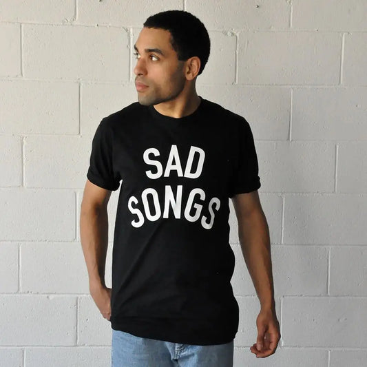 Sad Songs T-shirt - PABOOM