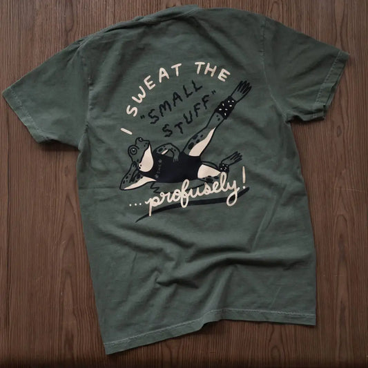 Stay Home Club - Sweat the Small Stuff T-Shirt