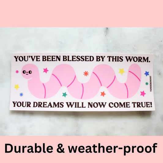 Blessed By This Worm Bumper Sticker - PABOOM