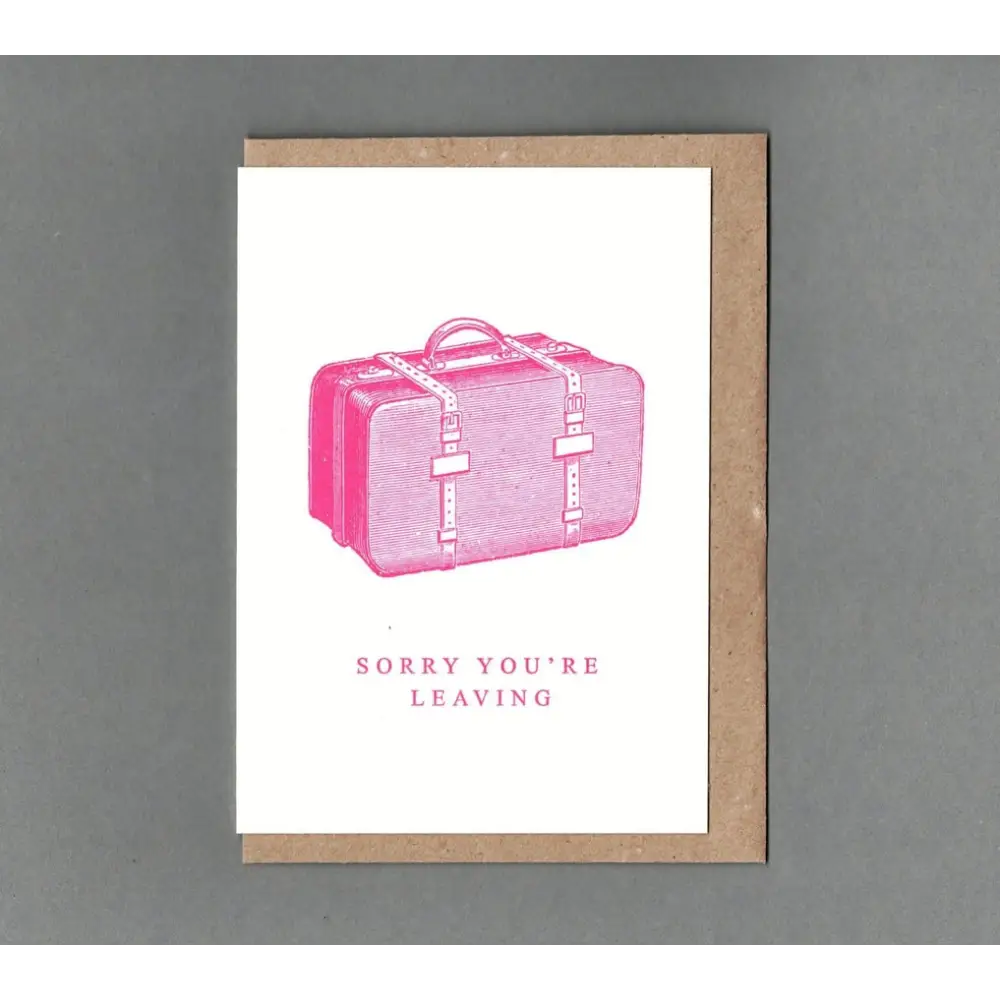 Sorry You’re Leaving Card - PABOOM