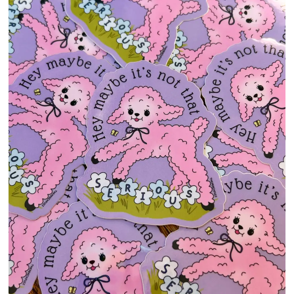 Not That Serious Sticker - PABOOM