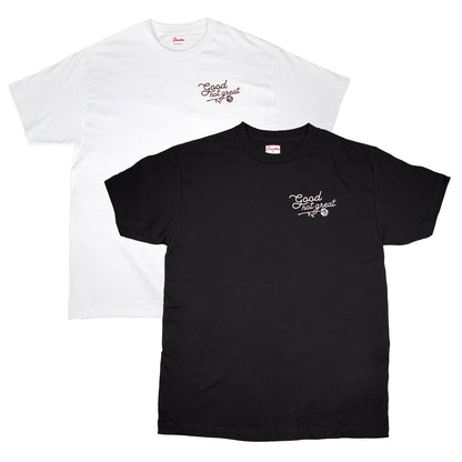 Good Not Great Shirt