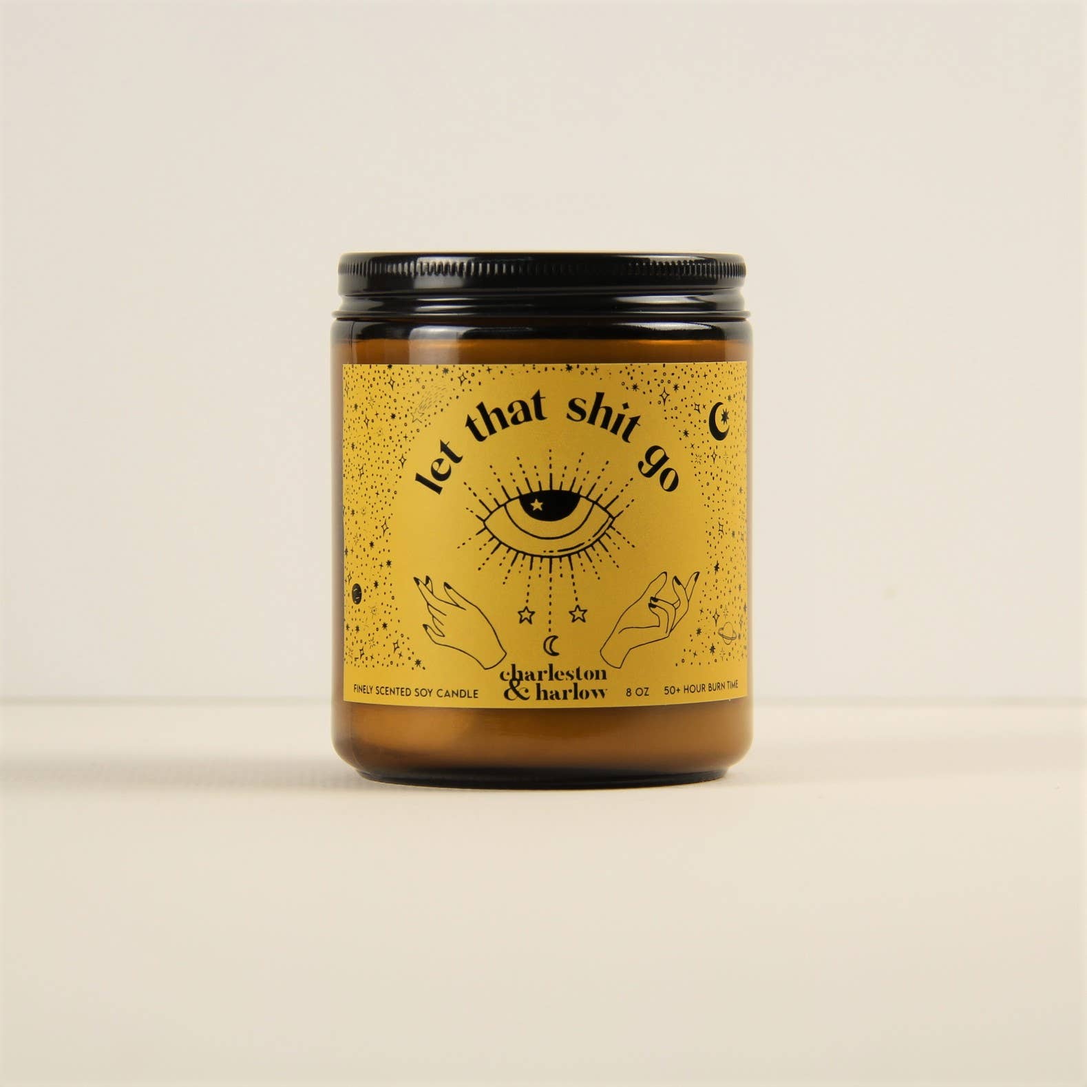 Charleston & Harlow Let That Shit Go candle label close-up