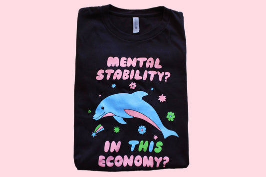 Mental Stability Dolphin Tee