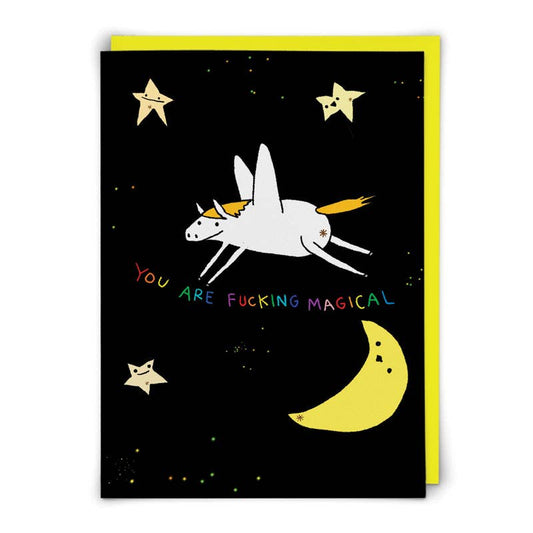 Black card with a flying white unicorn, smiling stars, a crescent moon and rainbow text 'you are fucking magical' - PABOOM