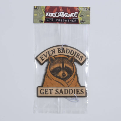 Even Baddies Get Saddies Air Freshener