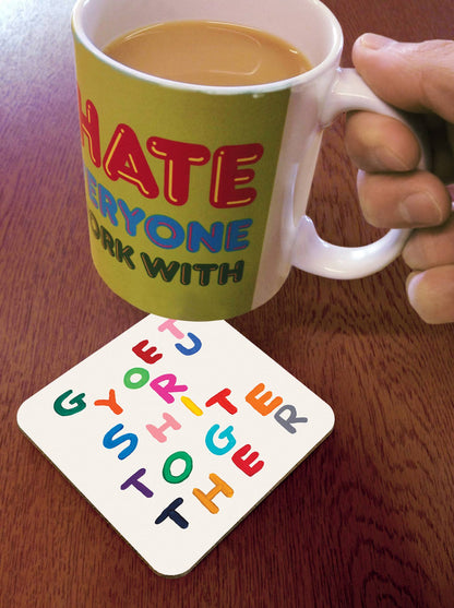 David Shrigley x Brainbox Candy Get Shit Together coaster, cork-backed melamine - PABOOM