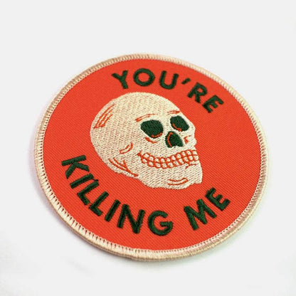 Back view of You're Killing Me iron-on patch - PABOOM