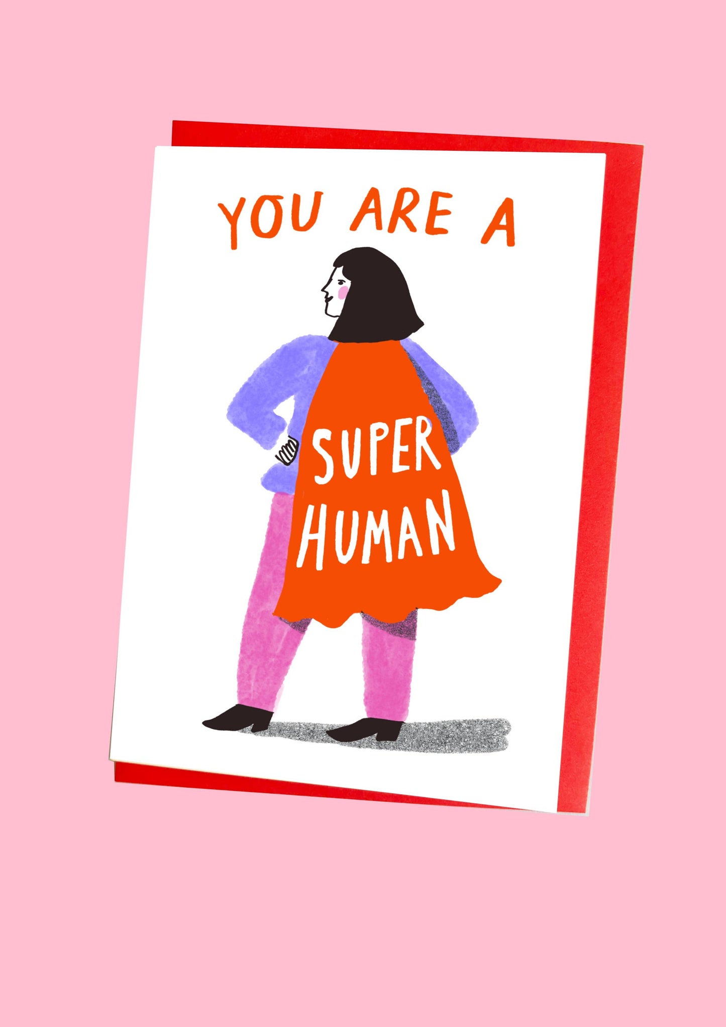 Kitty Kenda greeting card illustrating a caped figure with "You Are A Super Human" text