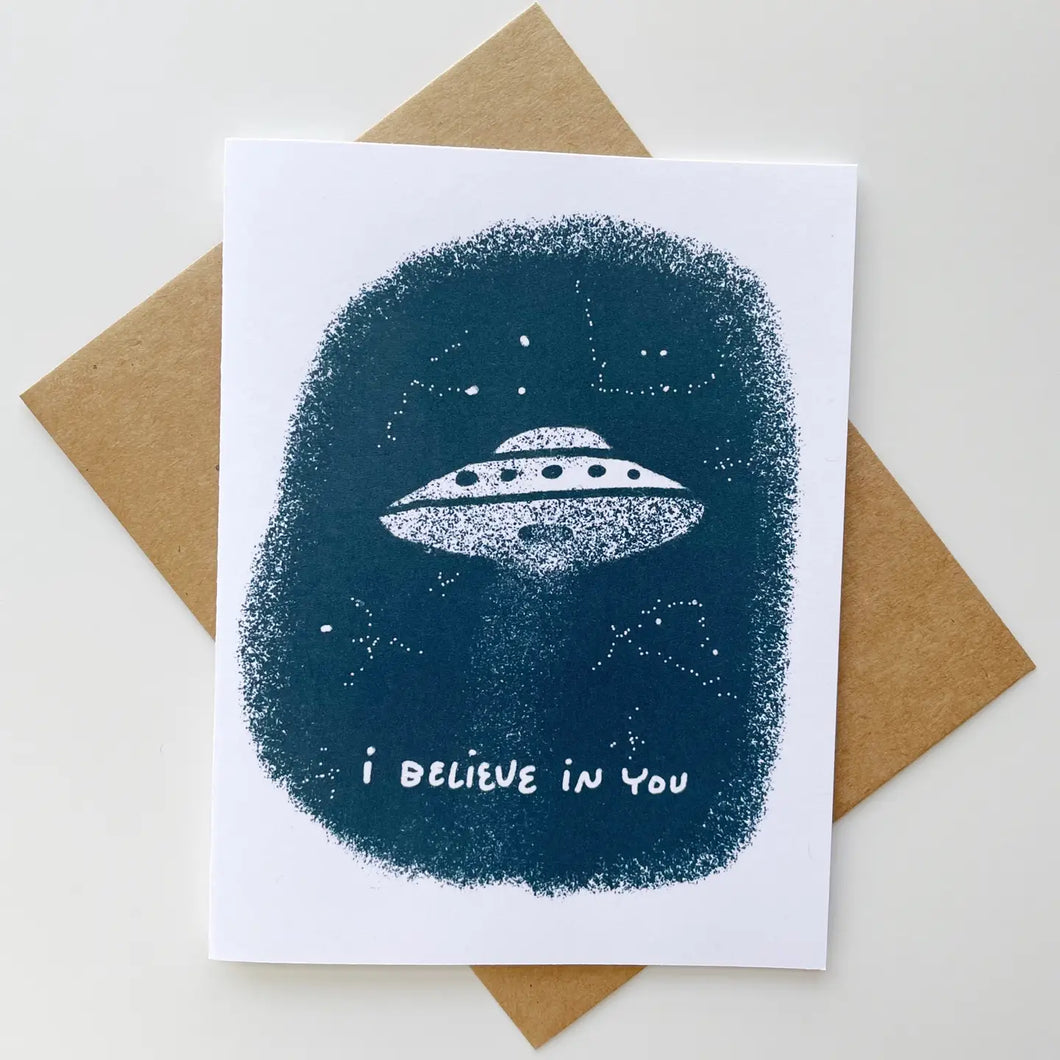 I Believe in You UFO Card