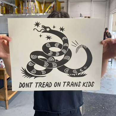 Don't Tread on Trans Kids Riso Print 11x14