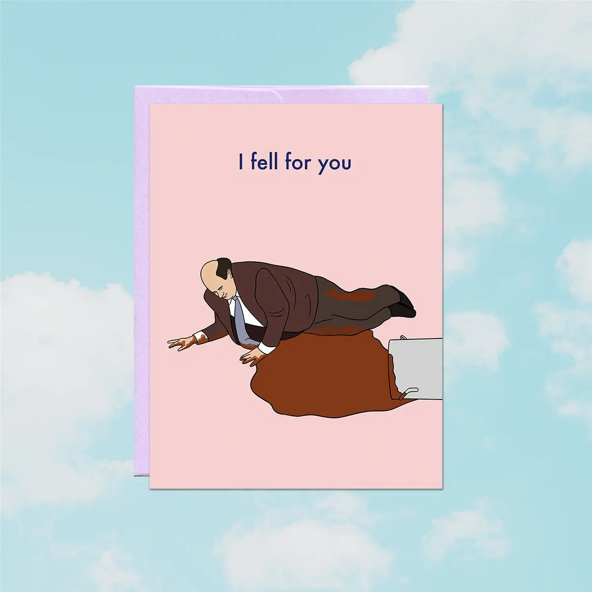 Kevin Fell For You Card