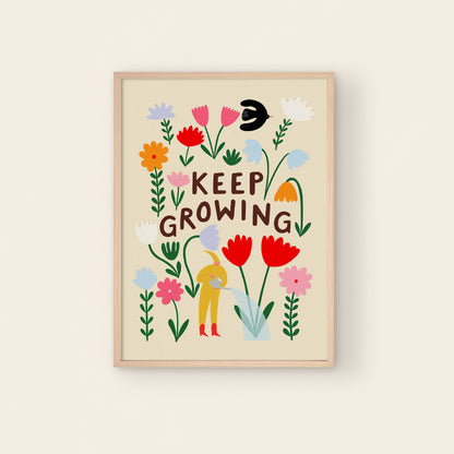 Keep Growing Art Print