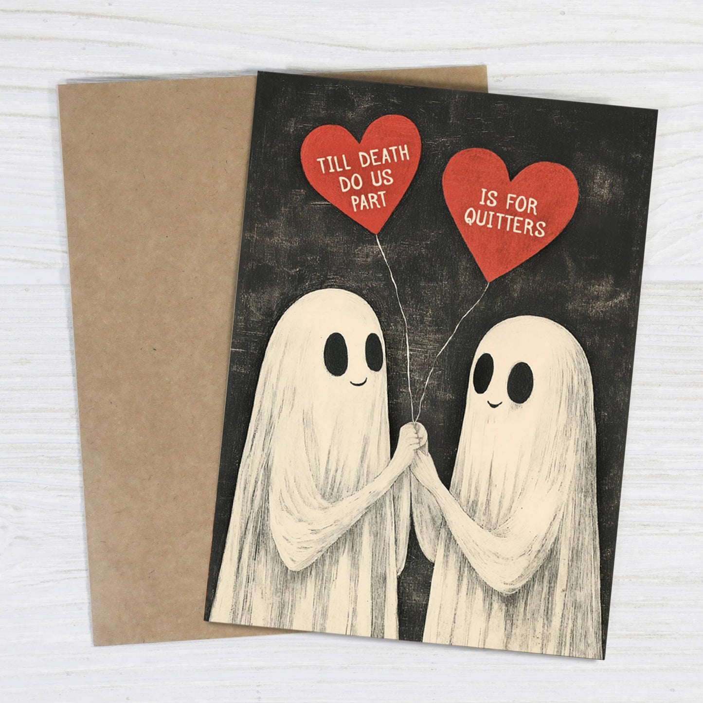 Till Death Do Us Part Is for Quitters card shown from another angle