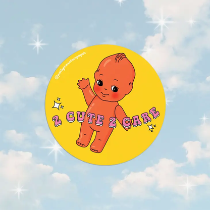 2 Cute 2 Care Sticker