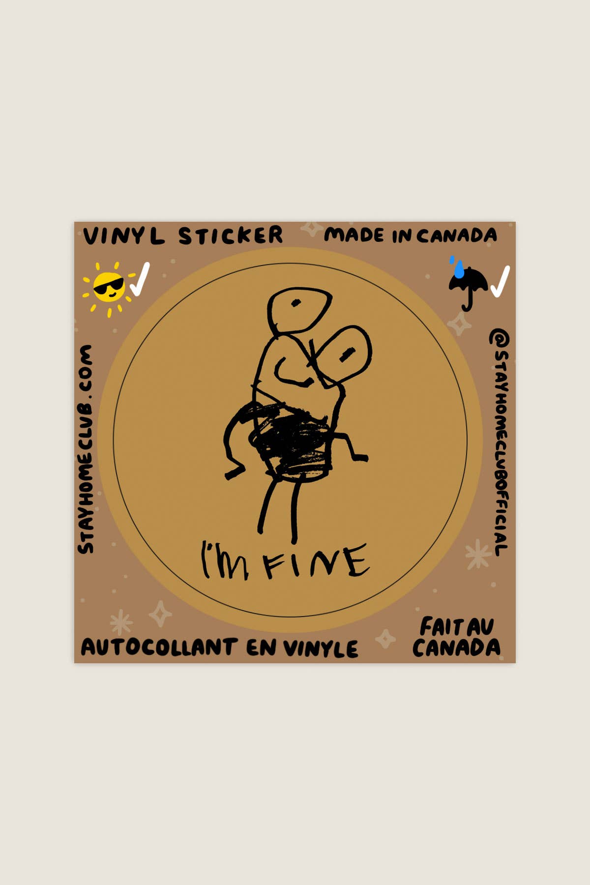 Circular vinyl sticker with a scribbly child's drawing of two figures and the words 'I'm Fine,' on a tan branded backing marked Made in Canada