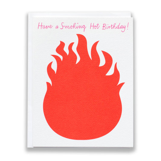 Have a Smoking Hot Birthday Note Card