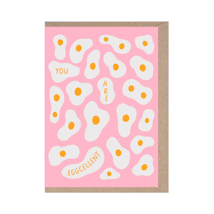 You Are Eggcellent Card