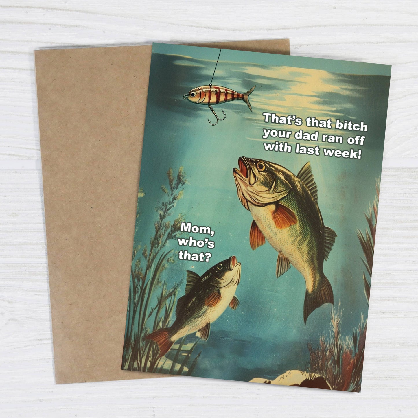 Mom Who's That Fishing card shown from another angle