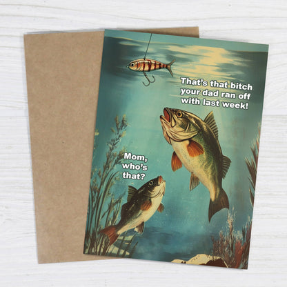Mom Who's That Fishing card shown from another angle