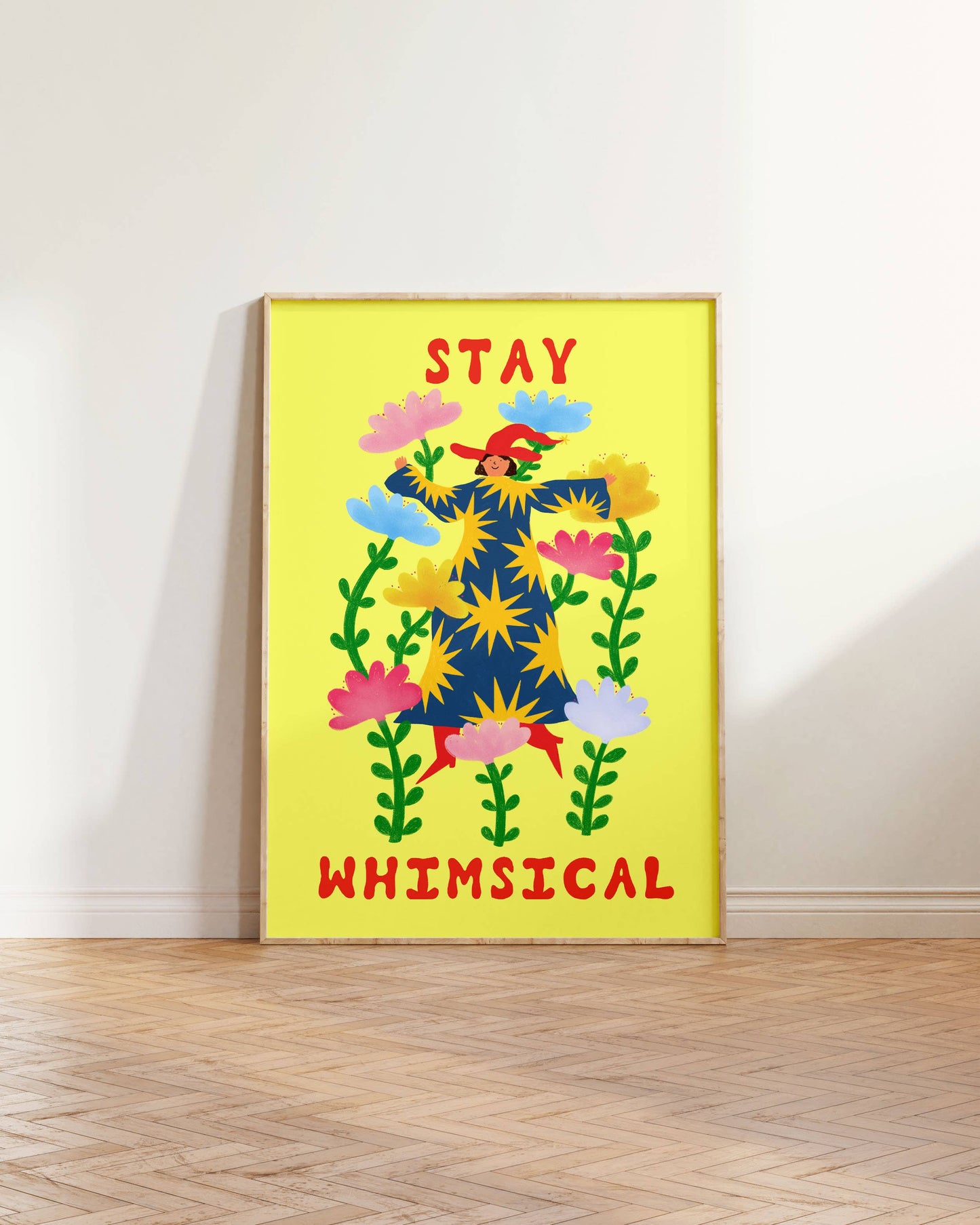 Stay Whimsical Art Print